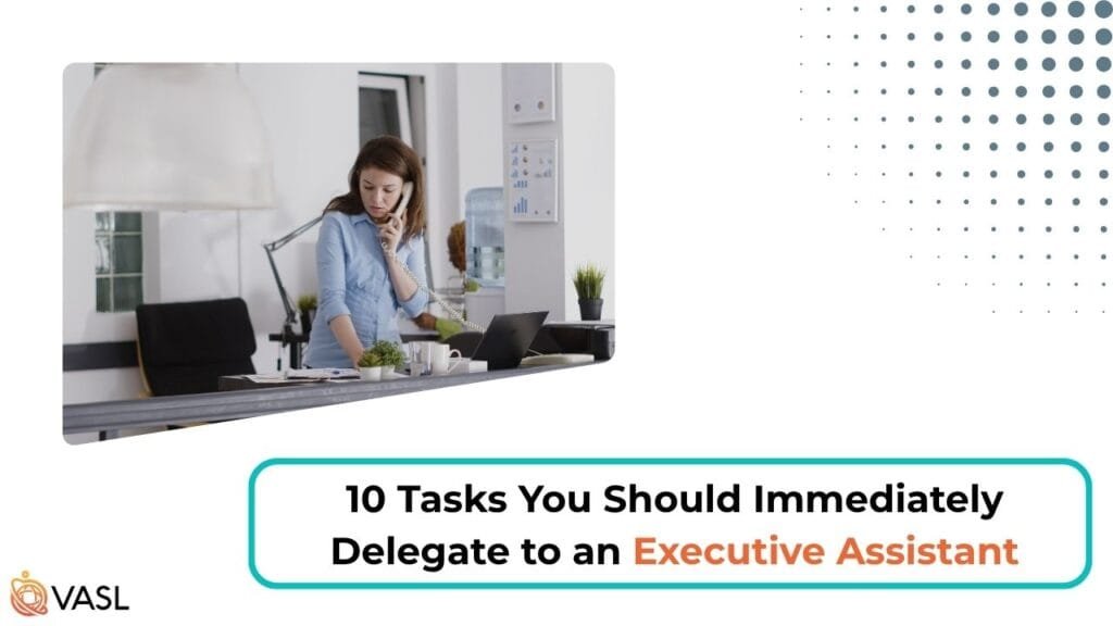 delegate to an EA for productivity and growth