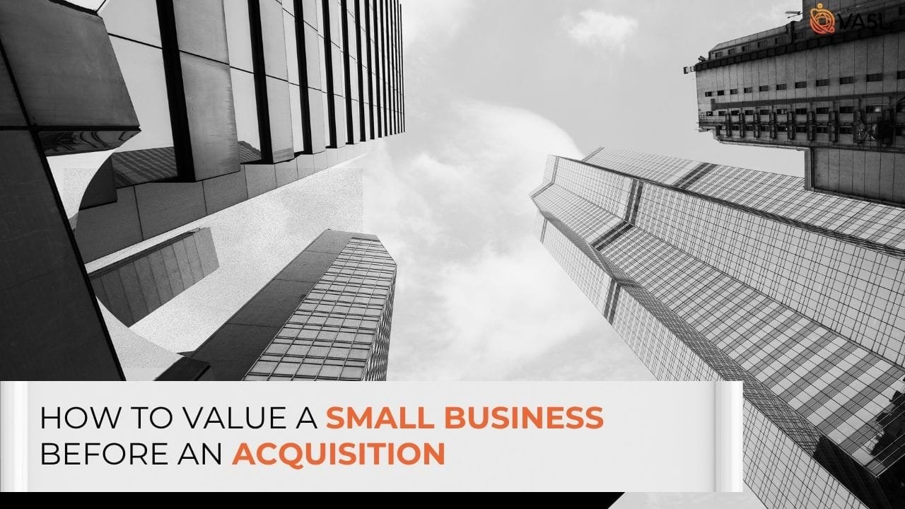 how to value a small business before an acquisition