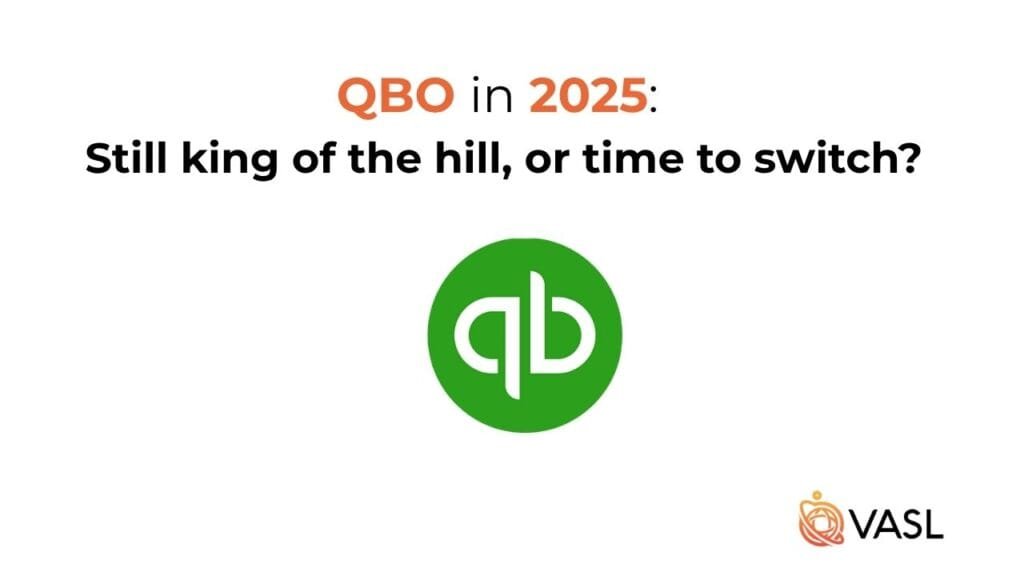 Quickbooks Online in 2025: Still King of the hill or time to switch?