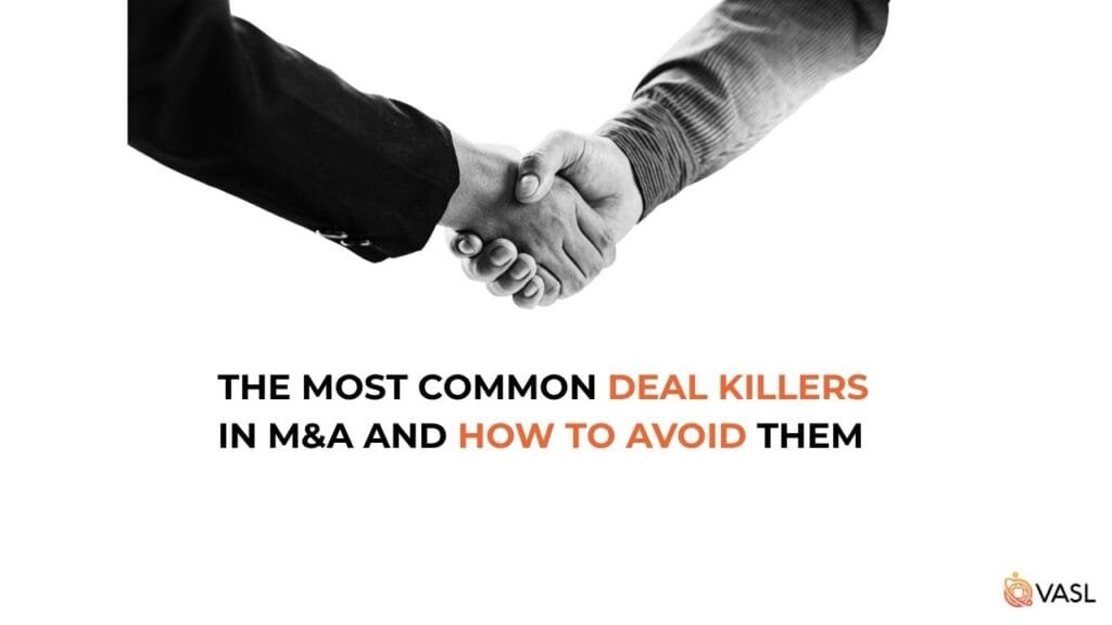 Common deal killers in M&A and how to avoid them